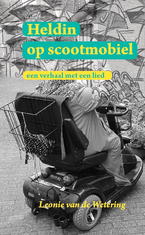 Heldin op scootmobiel Heldin op scootmobiel